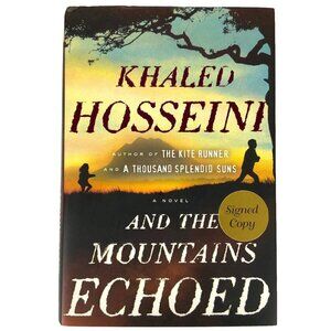 Khaled Hosseini And The Mountains Echoed Signed Hardcover 2013 With Dust Jacket